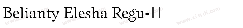 Belianty Elesha Regu字体转换